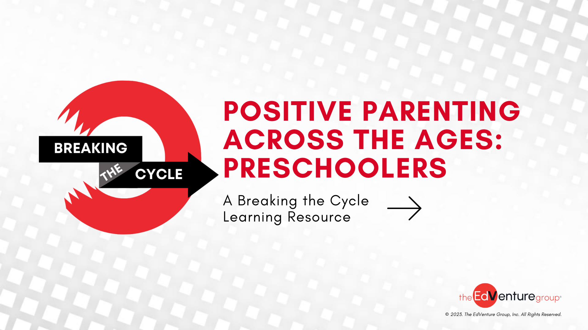 Preschoolers Positive Parenting Across the Ages